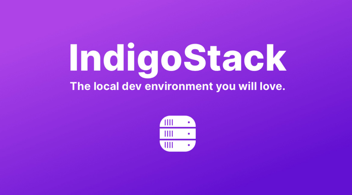 IndigoStack - Un environnement de développement que vous allez adorer